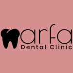 Arfa Dental Clinic